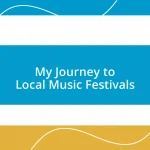 My Journey to Local Music Festivals